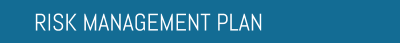 RISK MANAGEMENT PLAN