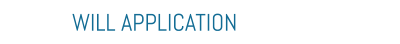 WILL APPLICATION